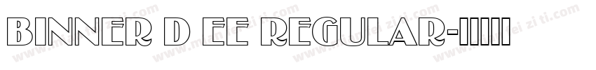 Binner D EE Regular字体转换